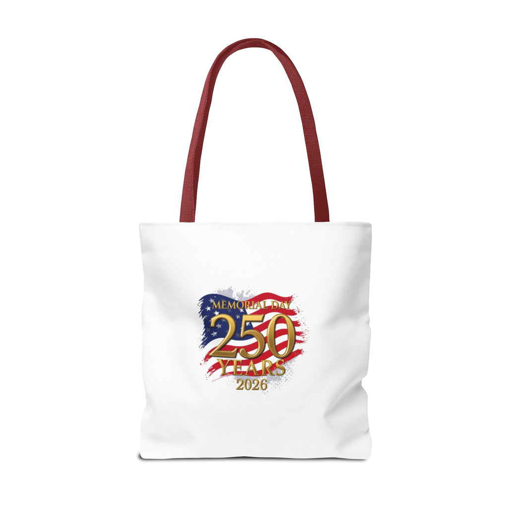250 Years 2026 Patriotic Tote Bag – American Flag Memorial Celebration