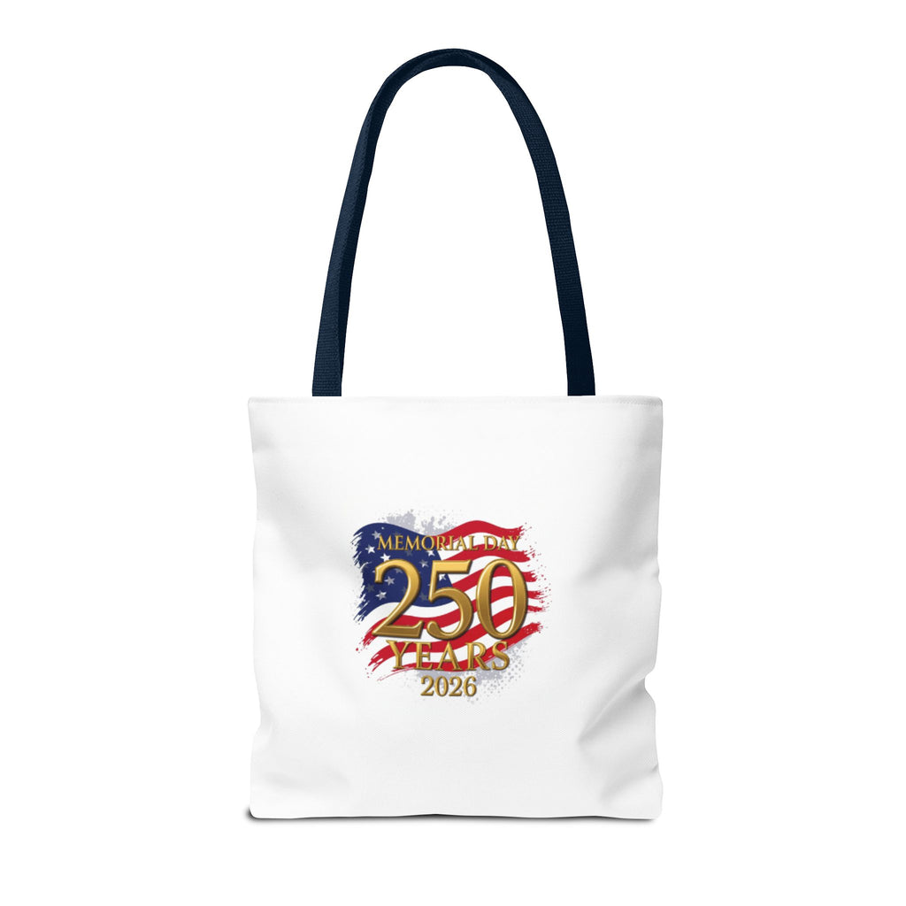 250 Years 2026 Patriotic Tote Bag – American Flag Memorial Celebration
