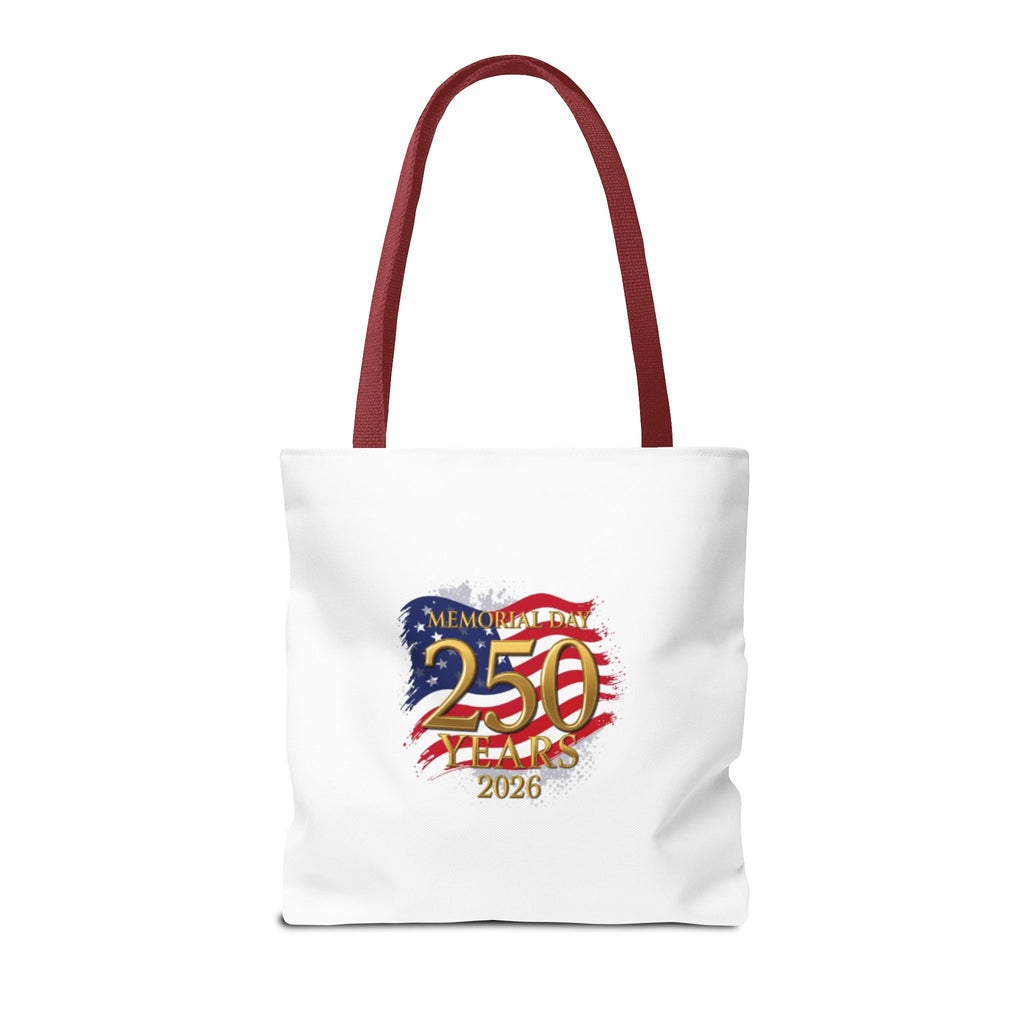 250 Years 2026 Patriotic Tote Bag – American Flag Memorial Celebration