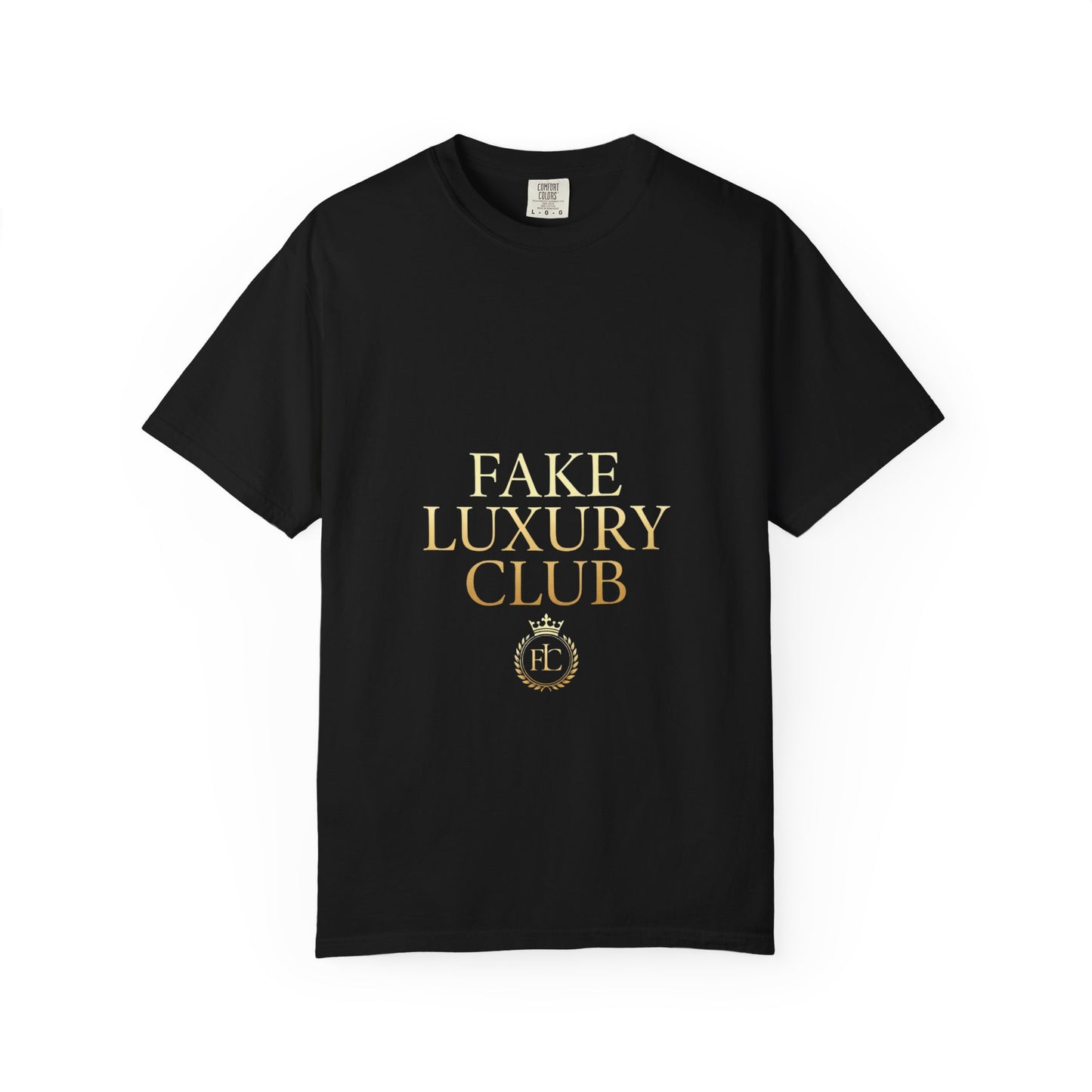 Fake Luxury Club T-Shirt