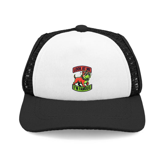 Dog Trucker Hat - "Look At Me I'm Famous"