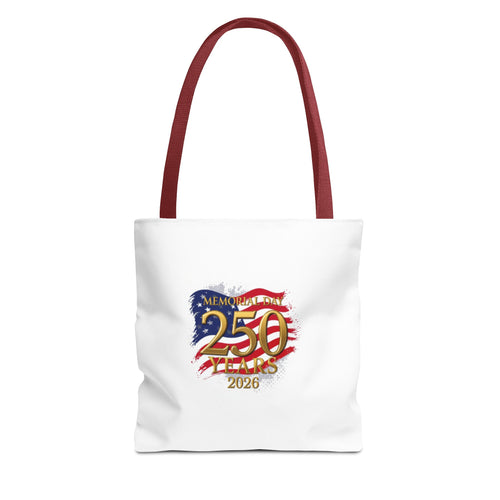 250 Years 2026 Patriotic Tote Bag – American Flag Memorial Celebration