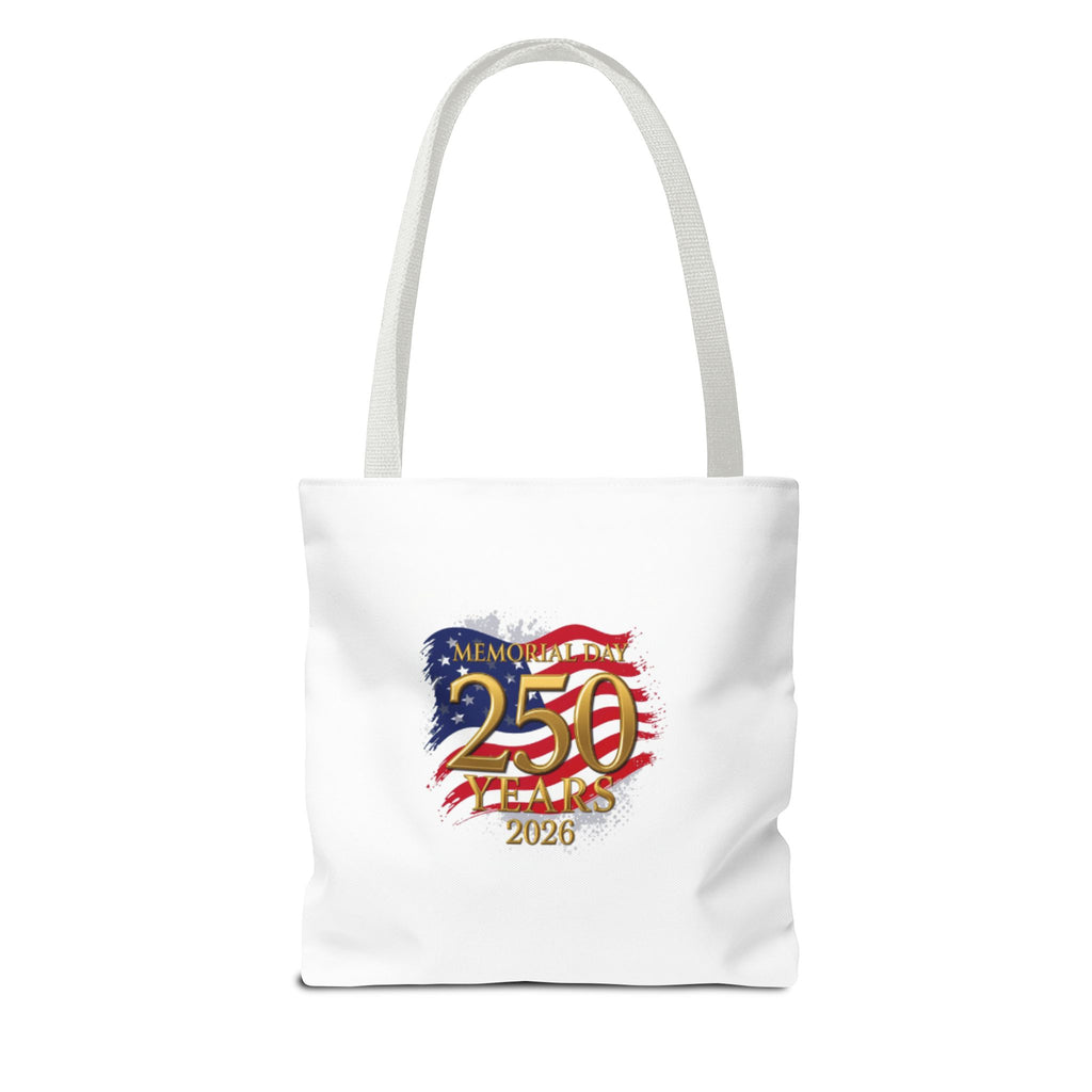 250 Years 2026 Patriotic Tote Bag – American Flag Memorial Celebration