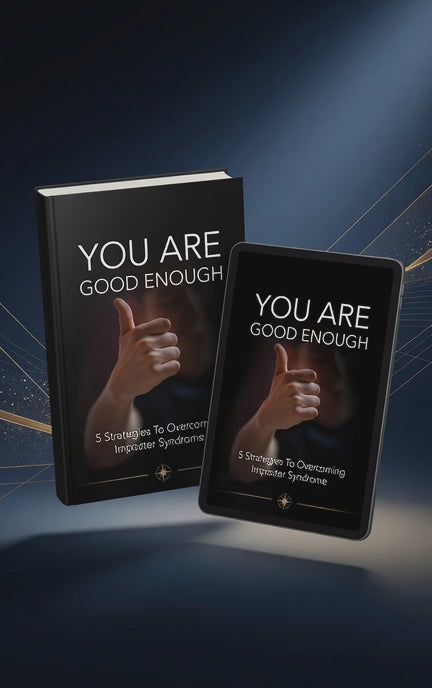 YOU ARE GOOD ENOUGH