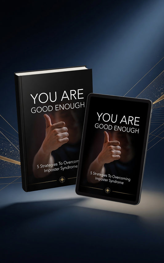 YOU ARE GOOD ENOUGH